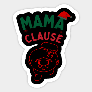 Mama Clause, Santa Cute Christmas Design Sticker